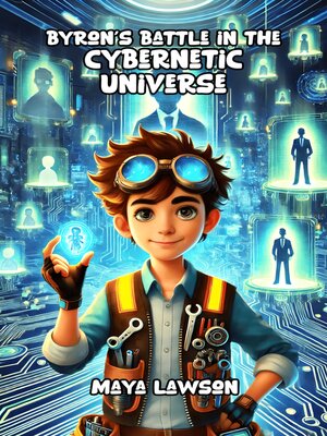 cover image of Byron's Battle in the Cybernetic Universe